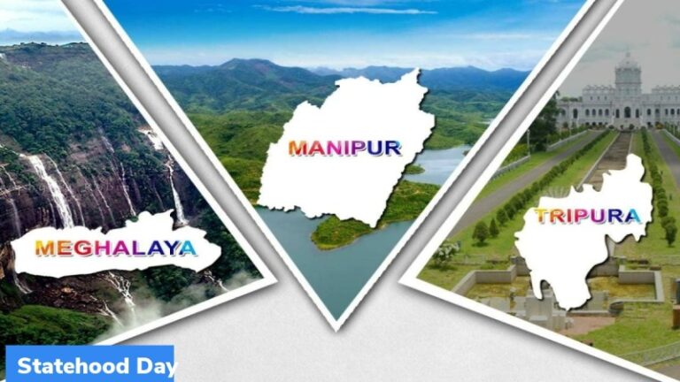 Statehood Day of Manipur, Meghalaya and Tripura Statehood Day of Manipur, Meghalaya and Tripura