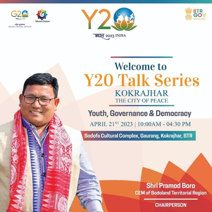 Y20 TalkSeries to be held at Bodofa Cultural Complex, Gaurang, Kokrajhar
