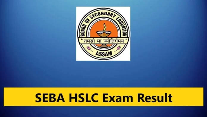 Assam SEBA HSLC 2023 Results Declared