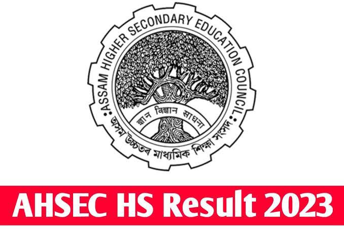 AHSEC HS Result 2023