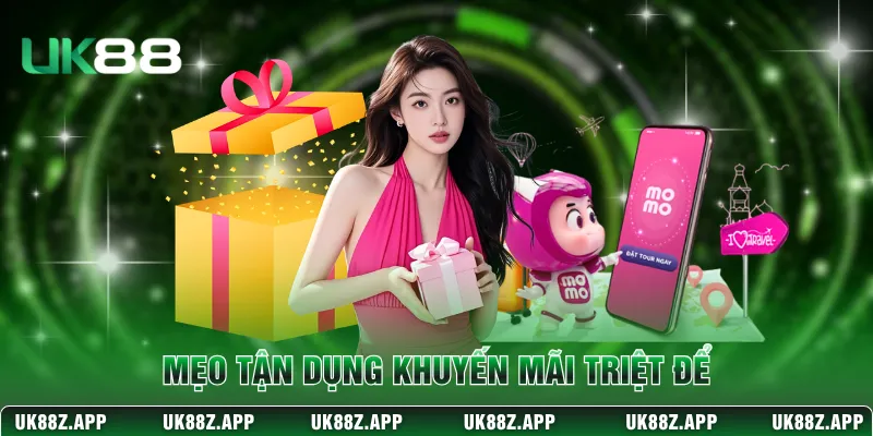 Mẹo tận dụng khuyến mãi triệt để