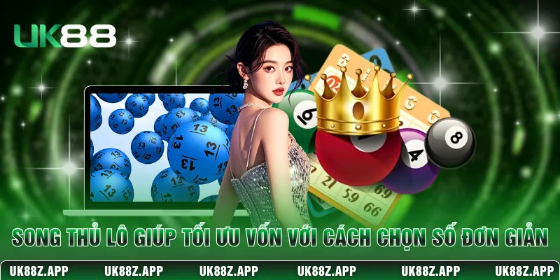 Song Thủ Lô UK88 - Bí Quyết Soi Cầu Thắng Đều Tay Mỗi Ngày 2 Song thủ lô giúp tối ưu vốn với cách chọn số đơn giản