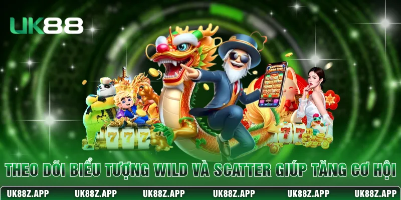Nổ Hũ Tây Du Ký UK88: Bùng Nổ Thưởng Nóng Mỗi Ngày 4 Theo dõi biểu tượng Wild và Scatter giúp tăng cơ hội
